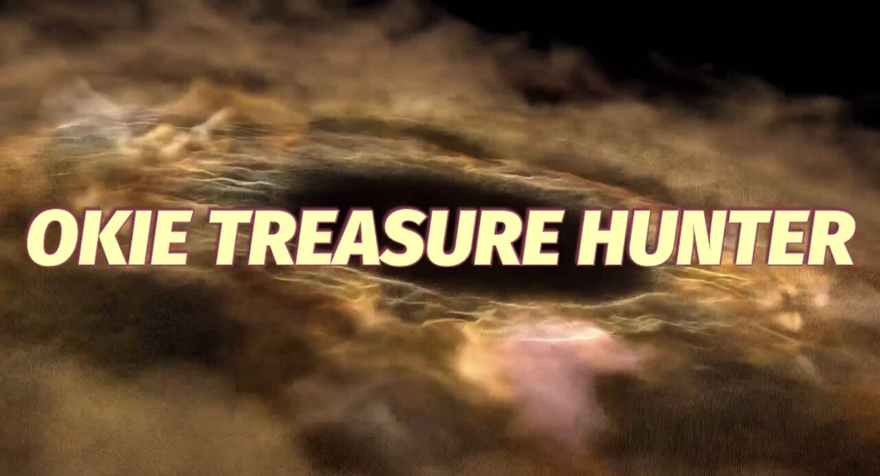 Okie Treasure Hunter is Now on Rumble