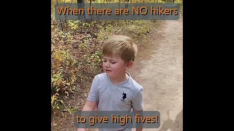 When there are Hikers to High Five vs No Hikers to High Five! (Feat. Moose Pruett)