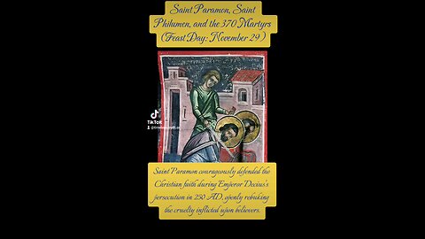 Saint Paramon, Saint Philumen, and the 370 Martyrs – Witnesses of Steadfast Faith