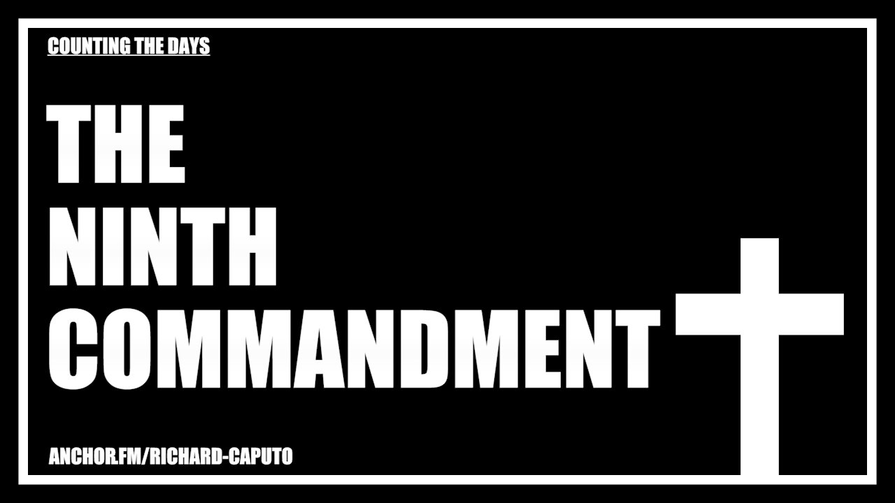 The Ninth Commandment