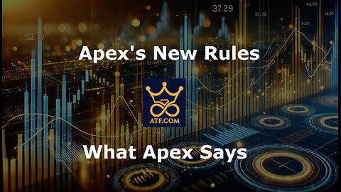 Addressing APEX's New Payout Rules: What You Need to Know