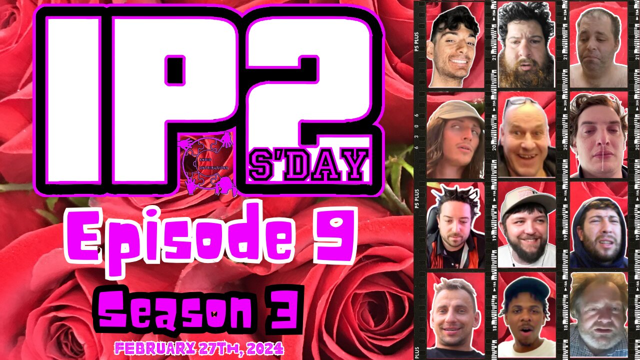 IP2sday A Weekly Review Season 3 - Episode 09