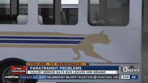 Valley senior says RTC Paratransit regularly leaves him behind