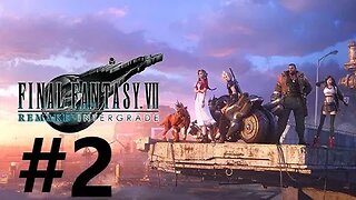 Final Fantasy 7 Remake Intergrade Play Through Part 2