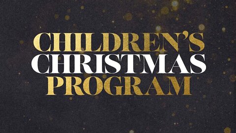 Children's Christmas Program