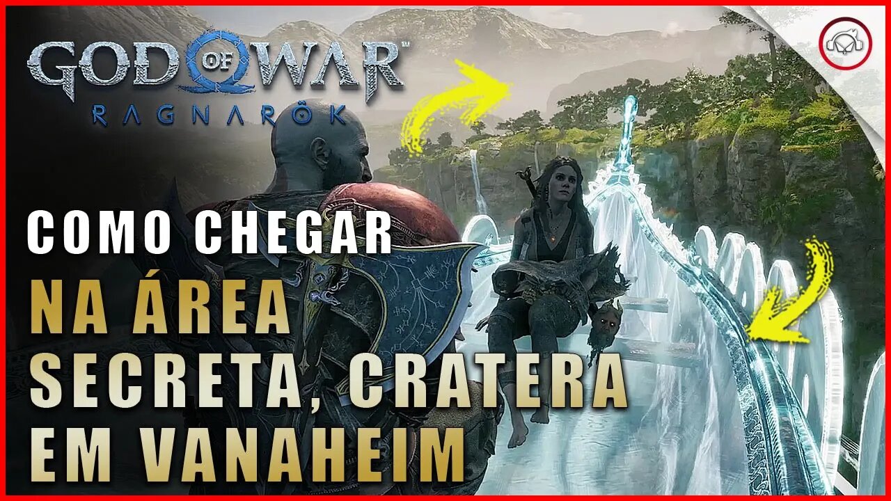 God of war Ragnarok, Como chegar na área secreta de a Cratera,Vanaheim | Super dica