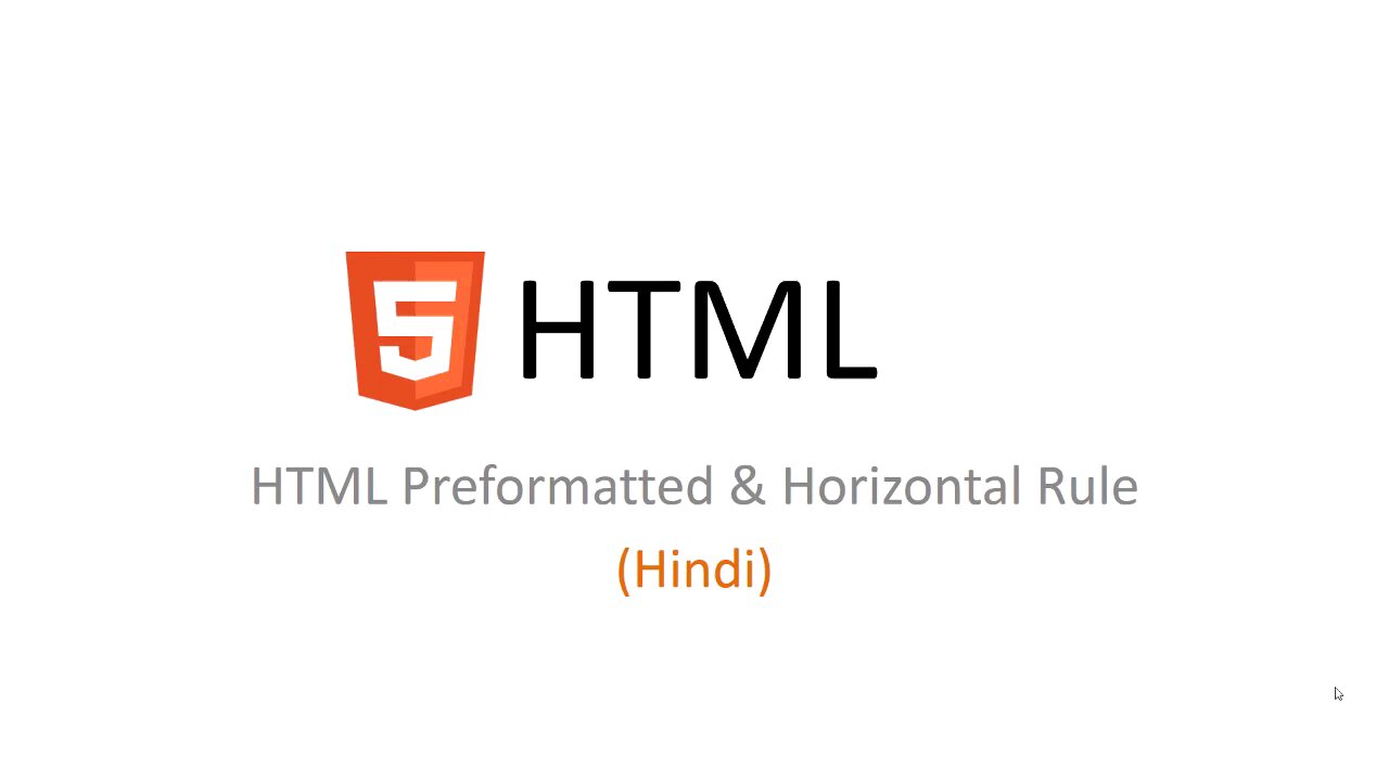 Lecture No 10 - HTML5 Preformed & Horizontal Rule in Hindi/Urdu - HTML5 Course in Hindi/Urdu