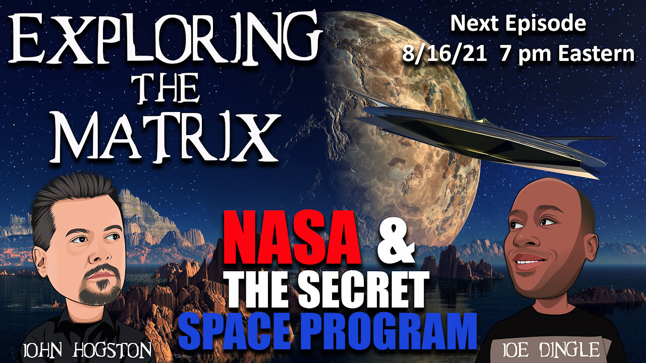 Exploring The Matrix "NASA and the Secret Space Program"