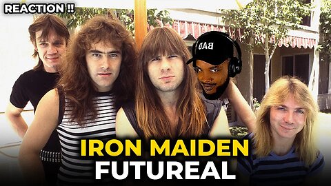 🎵 Iron Maiden - Futureal REACTION