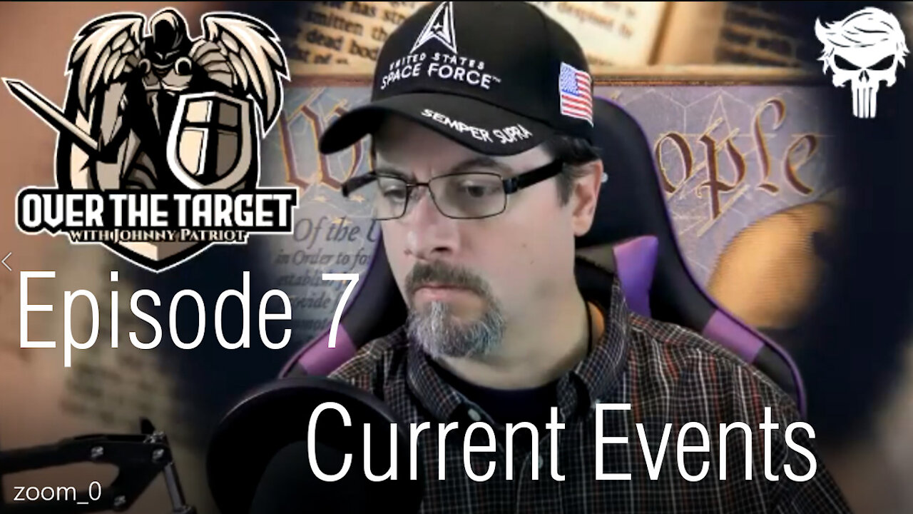Episode 7 Current Events