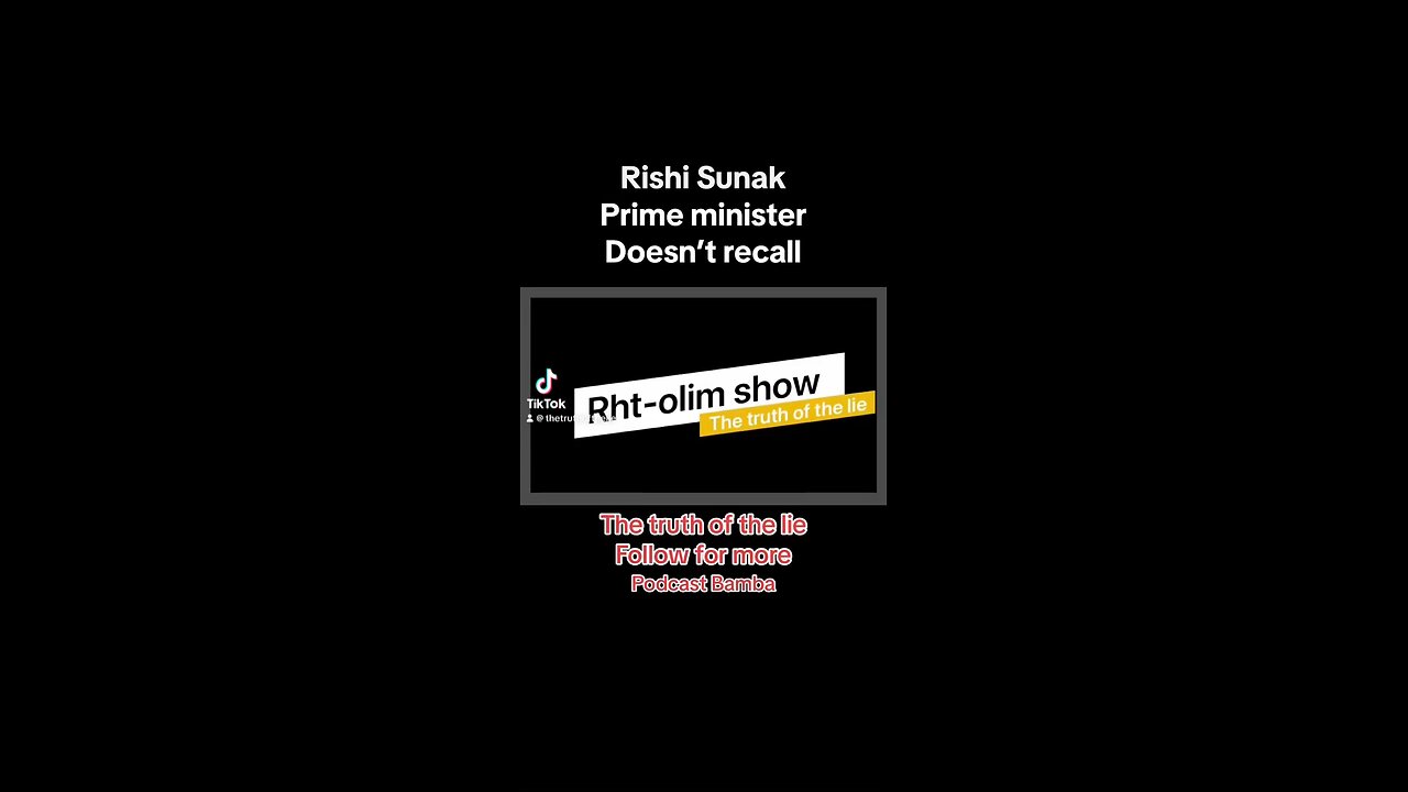 Rishi Sunak doesn’t recall