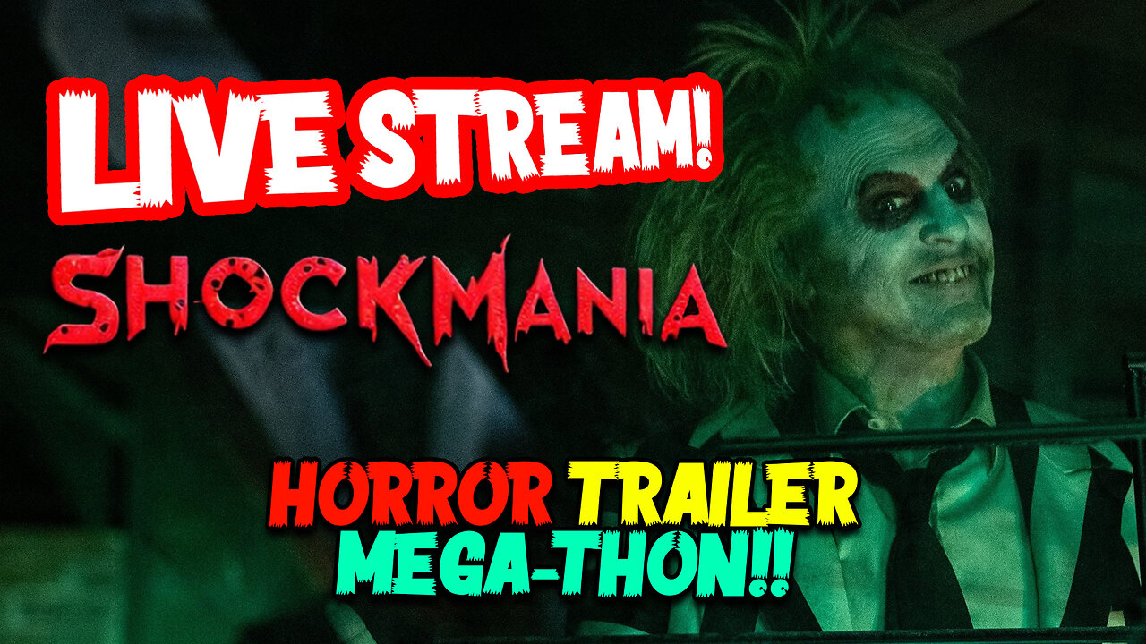 LIVE - Let's Check Out Some New Horror Movie Trailers (JULY EDITION)