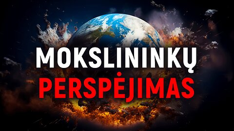 Kodėl žmonija gali išnykti po penkių septynių metų?
