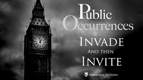 Invade and then Invite | Public Occurrences, Ep. 9