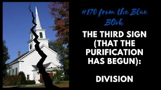 The Third Sign the Purification has begun: Division #170 from MMP Blue Book to Fr. Gobbi