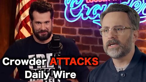 Crowder Declares WAR On Daily Wire