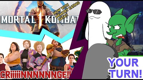 Your Turn Ep. 55 - Mortal Kombat 1 Exists to Consume Data & Dove Exists to Consume Ugly