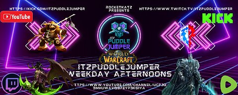 ITZPuddleJumper Plays WoW