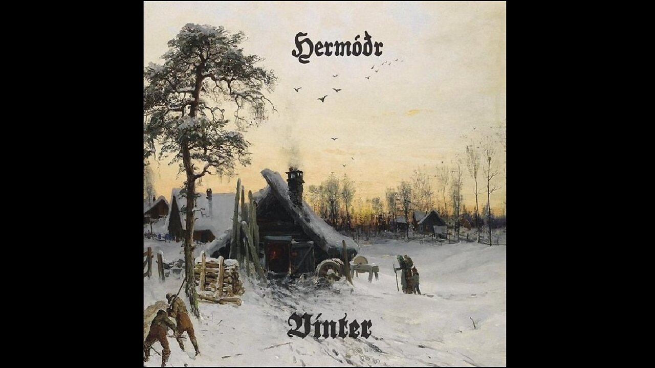 Hermóðr - Vinter (Full Album) (2014)