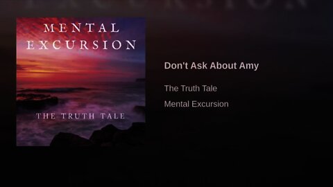 Don't Ask About Amy By The Truth Tale