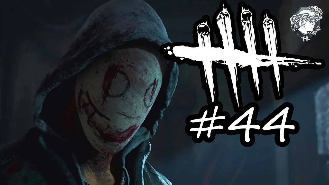 Dead By Daylight 44 - THE ONE WHERE I'M TIRED