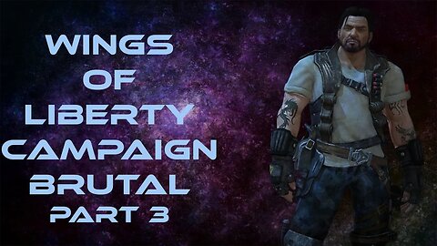 Wings of Liberty Starcraft 2 Campaign Brutal Difficulty Part 3