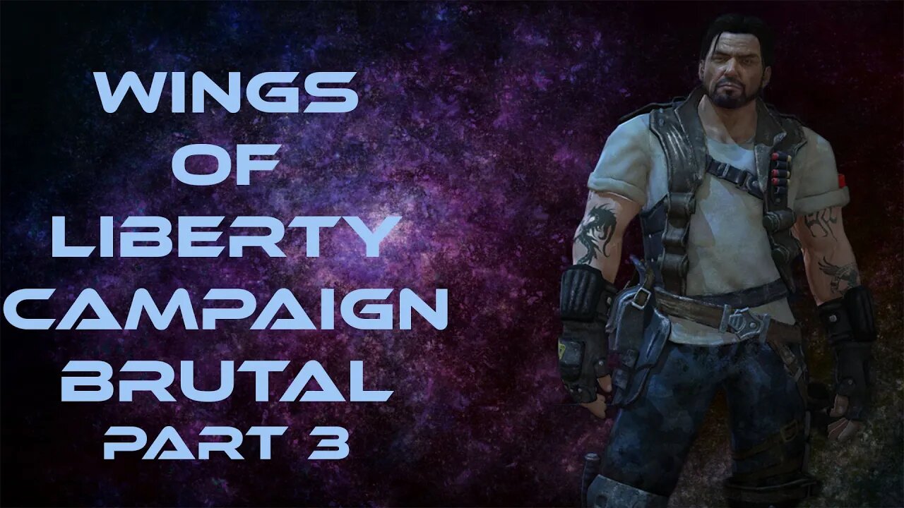 Wings of Liberty Starcraft 2 Campaign Brutal Difficulty Part 3
