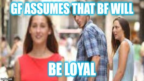 Helios Blog 198 | GF Assumes that BF Will Be Sexually Loyal, He's Not