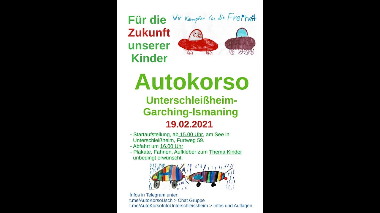 Autokorso für die Kinder. Unterschleißheim bis Ismaning 19.02.21