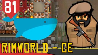 Um Final REALMENTE BALEIA - Rimworld Combat Extended #81 [Série Gameplay PT-BR]