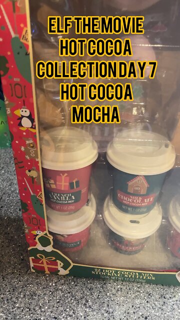 Elf the Movie Hot Cocoa Collection Day 7: Hot Cocoa Mocha