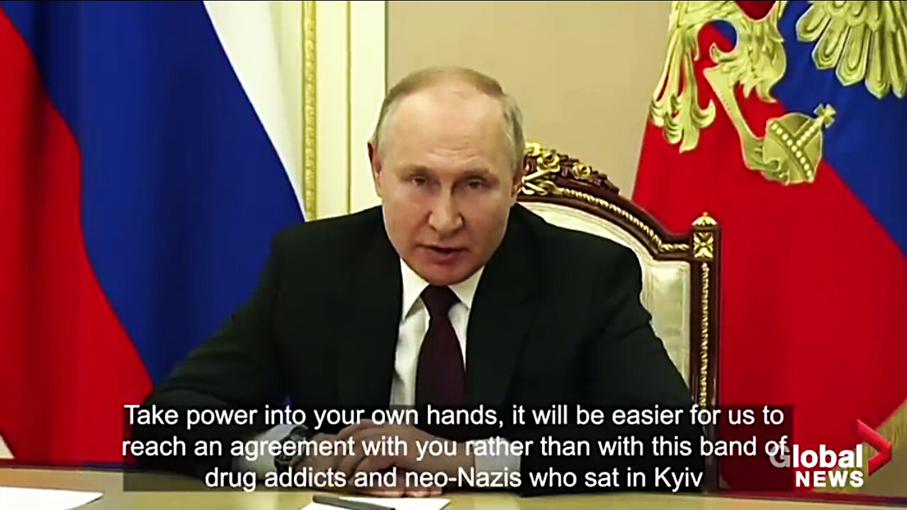 PUTIN SAYS: Ukraine is run by "A band of drug addicts and Neo-Nazis"