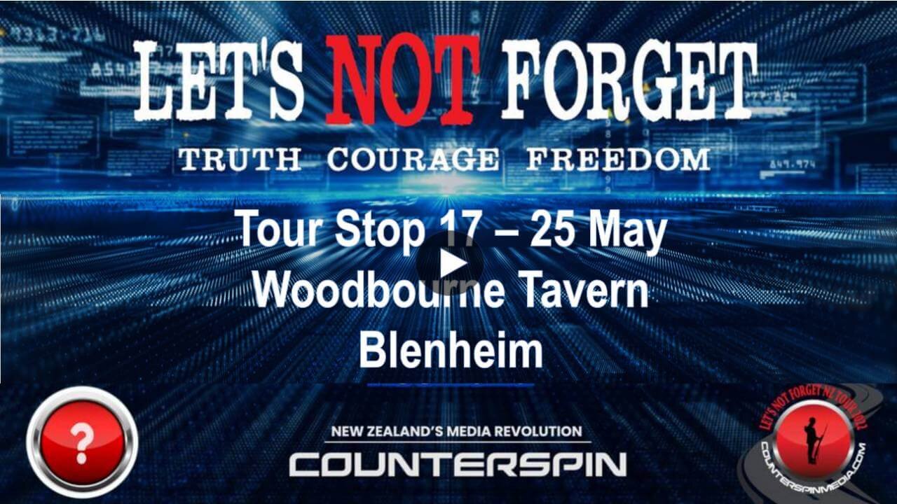 Let's Not Forget Tour Stop 16 - Woodbourne Tavern / Blenheim - 25 May 2022