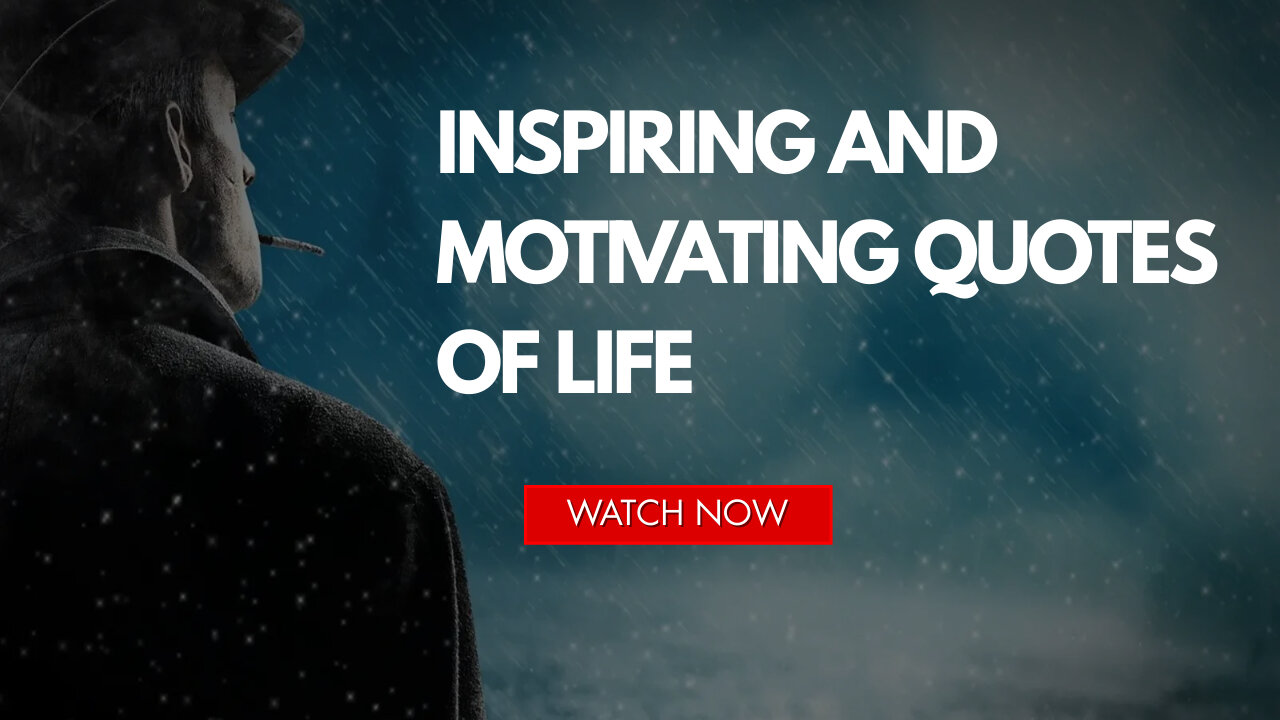 Motivational Quotes to Inspire You Today