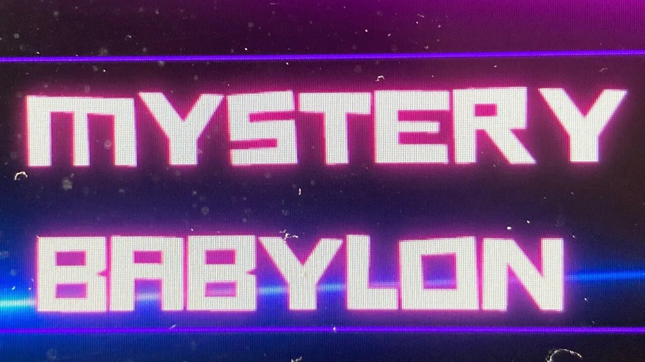 MYSTERY BABYLON REVEALED