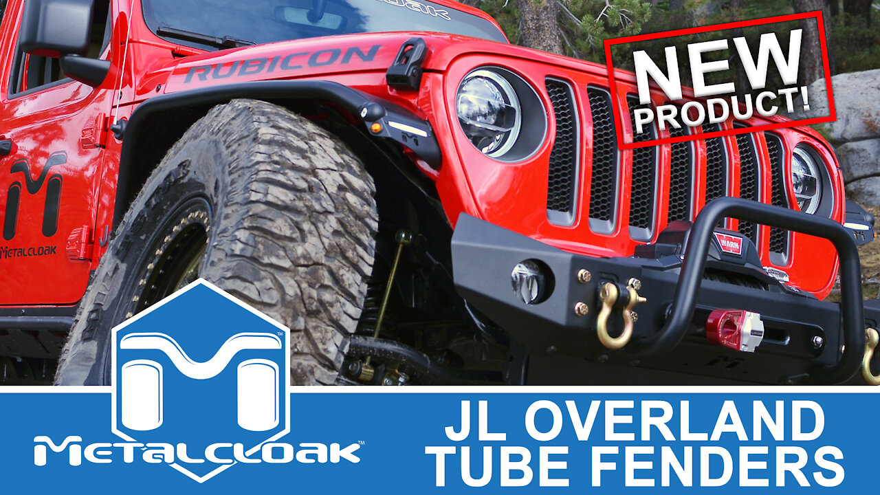 Introducing MetalCloak's Overland Front & Rear Tube Fenders for the JL Wrangler