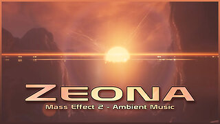 Mass Effect 2 - Firewalker: Zeona Theme (Extended w/ Ambience)