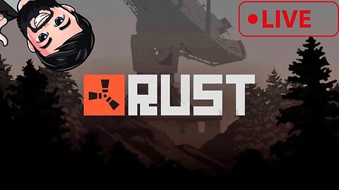 🔴LIVE! WE ARE HOMELESS NOW (RUST)