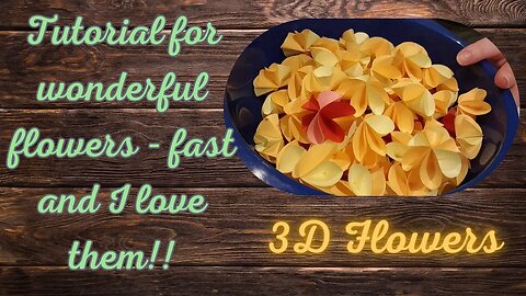 Flower Tutorial 4 | 3D Flowers | My favorite flower