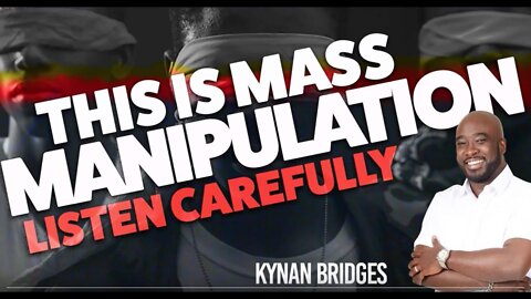 This is MASS MANIPULATION Listen carefully