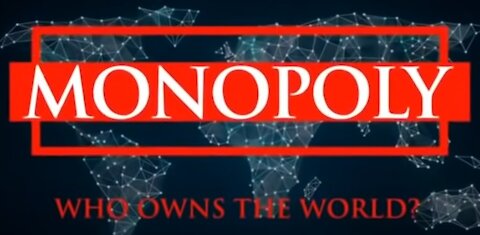 MONOPOLY - Who owns the world? Documentary by Tim Gielen.