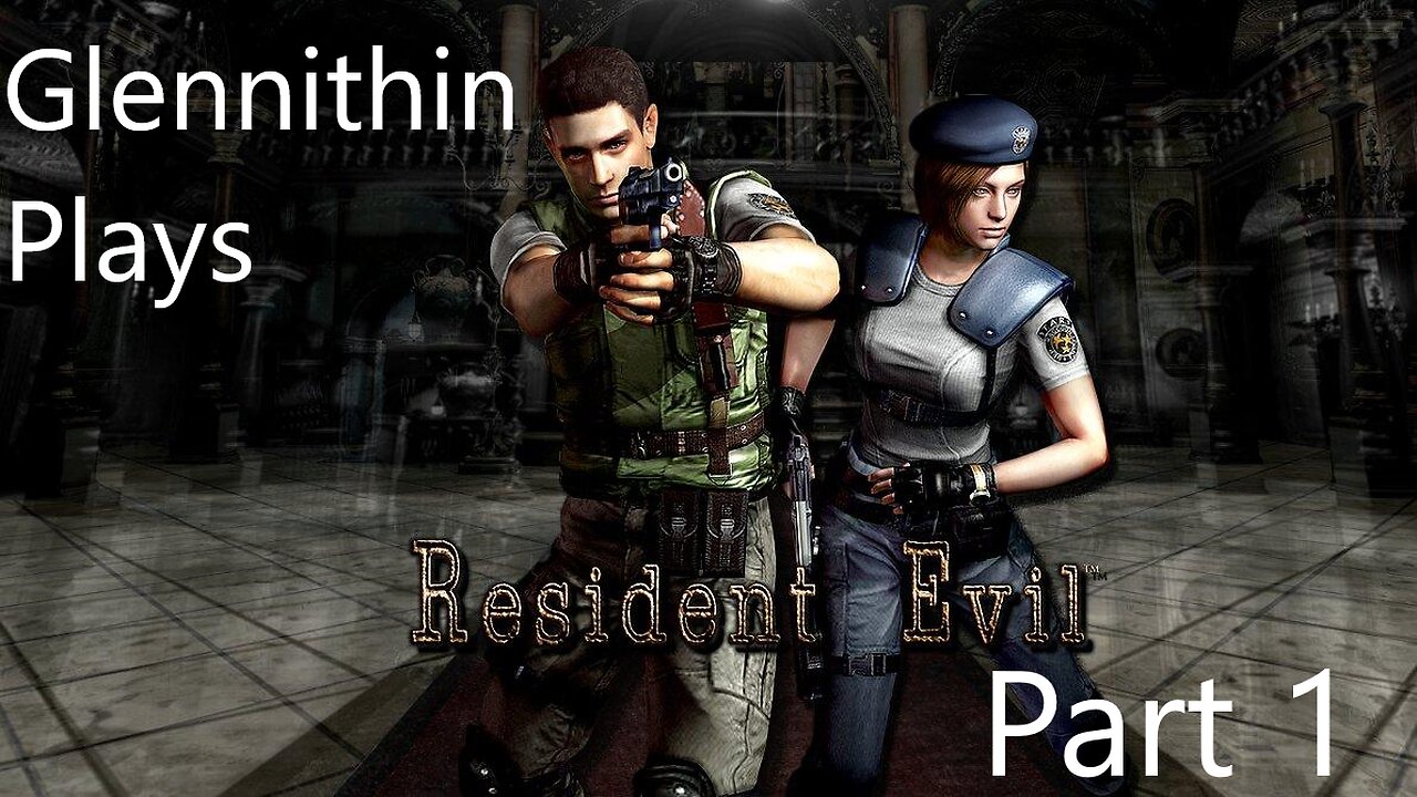 Resident Evil Remake Part 1