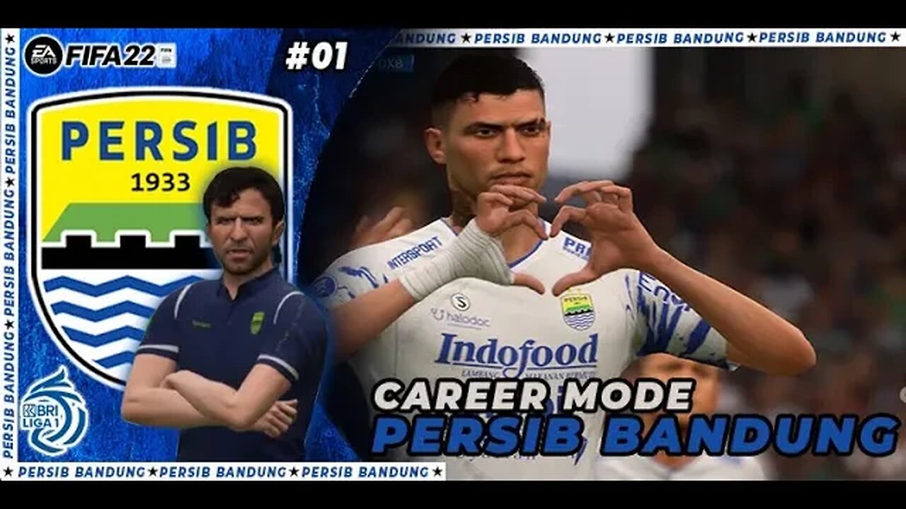 FIFA 22 PERSIB CAREER MODE | MATCH PEMBUKA BRI LIGA 1 VS PSS SLEMAN #1