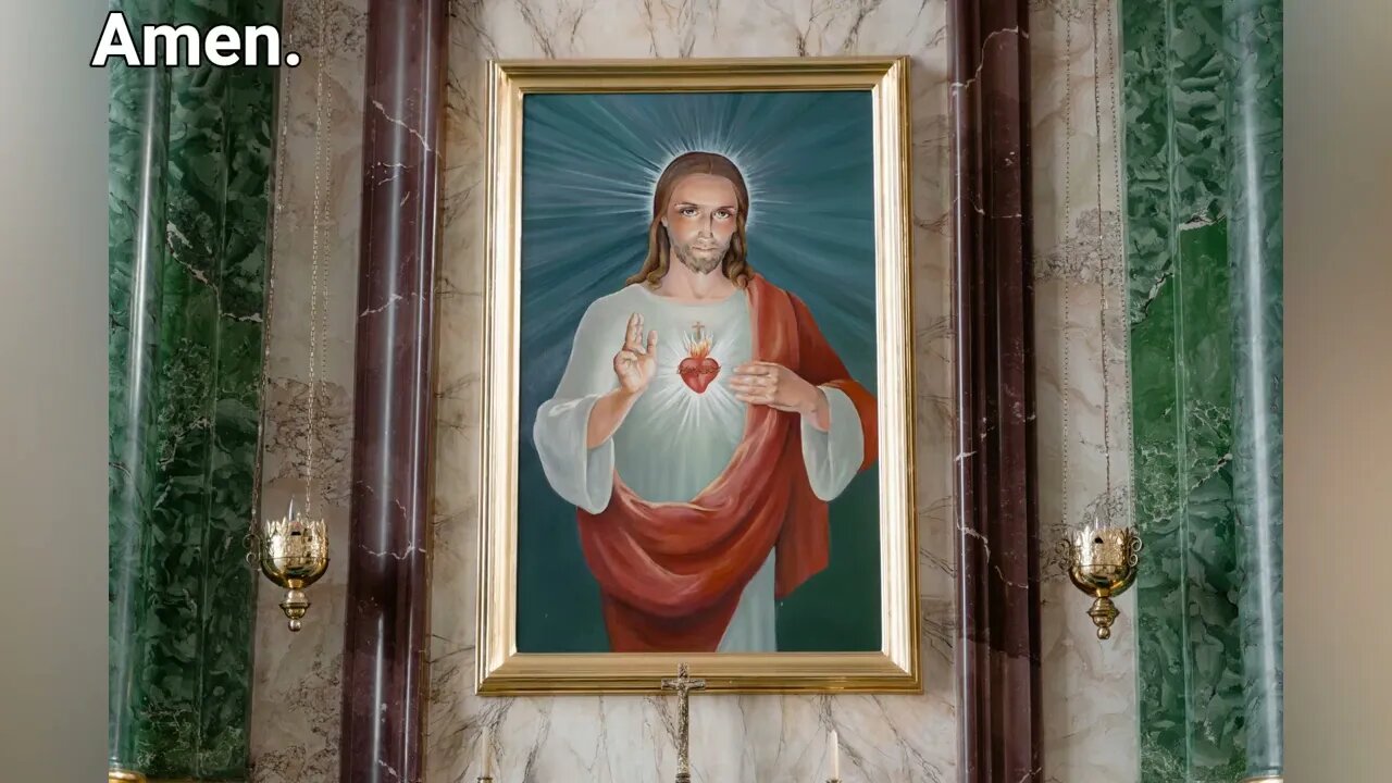 Act of Consecration to the Sacred Heart of Jesus