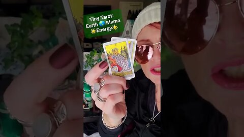 Tiny Tarot: Earth Mama!👑🥰 #crystinasmart #lowkeymagickal #lawofattraction #tinytarot #tarot