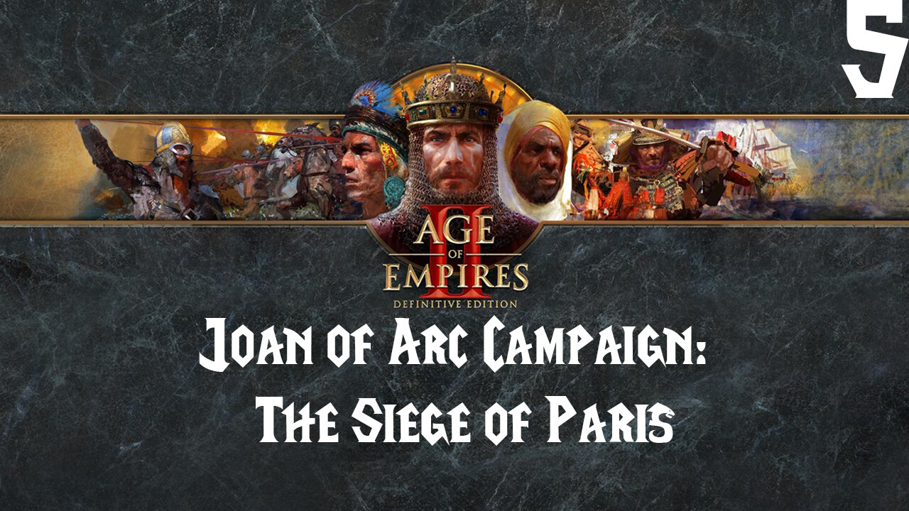 Age of Empires II: Joan of Arc Campaign The Siege of Paris