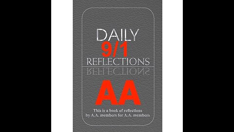 Daily Reflections – September 1 – Alcoholics Anonymous - Read Along
