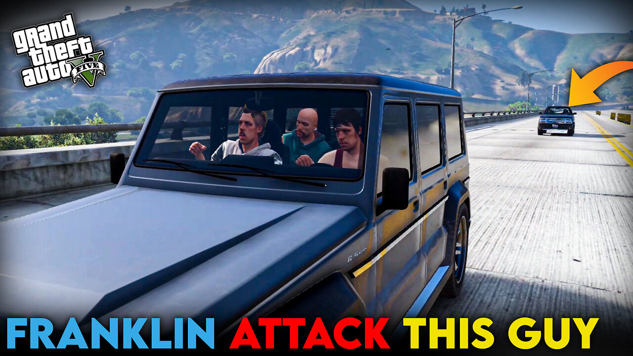 FRANKLIN ATTACK THIS GUY I GTAV GAMEPLAY