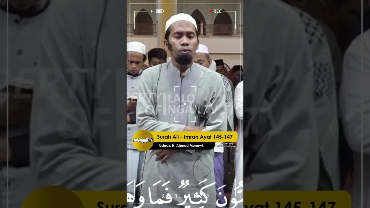 SURAH ALI IMRAN AYAT 145 - 147 | Ustadz. H. Ahmad Munawir