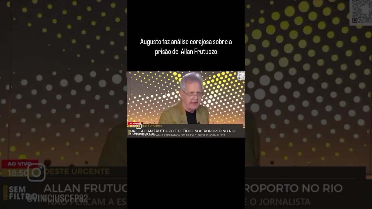 Augusto faz análise corajosa sobre a prisão de Allan Frutuozo